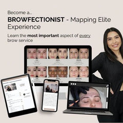 THE BROWFECTIONIST - ELITE BROW MAPPING EXPERIENCE MASTERCLASS - Luna Beauty Supplies