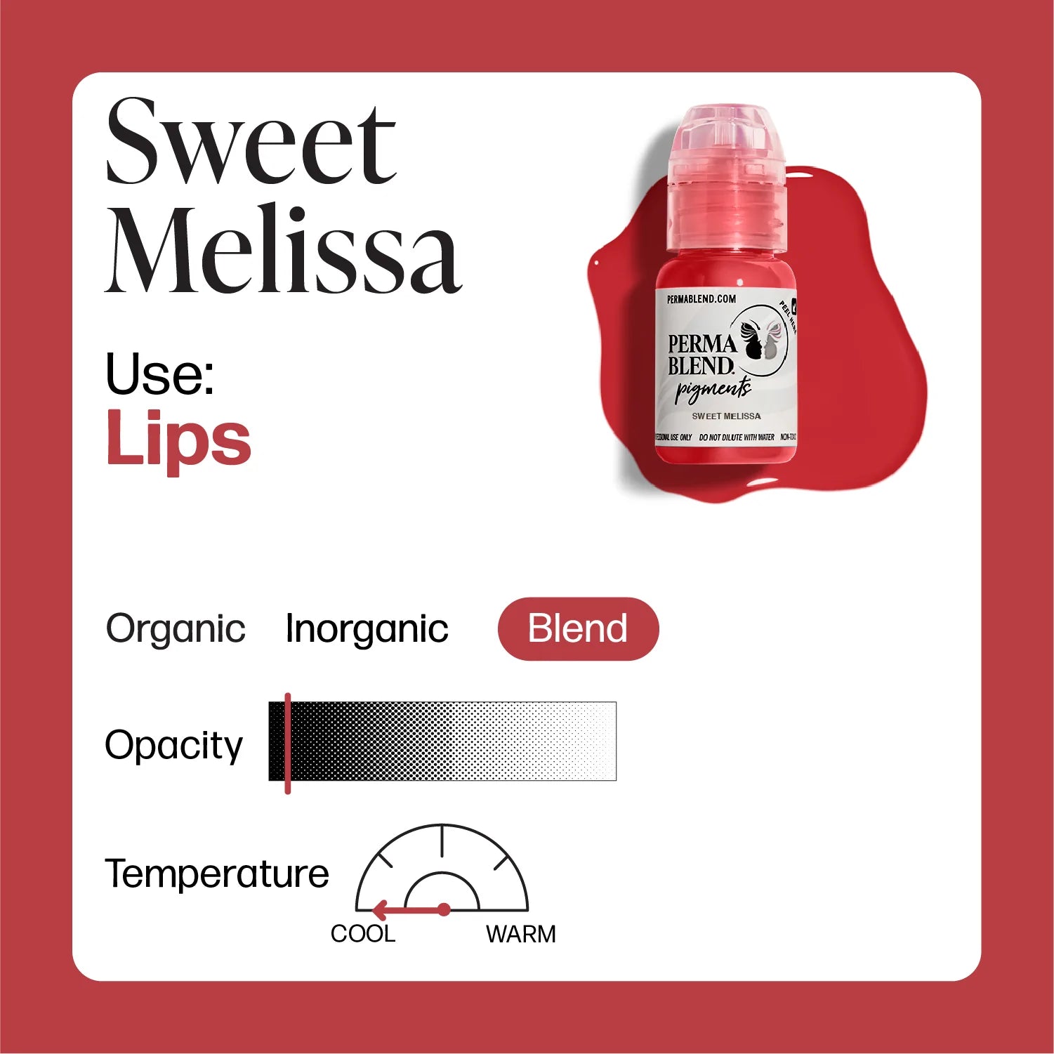 PERMA BLEND LIP PIGMENT - SWEET MELISSA (15ml) - Luna Beauty Supplies