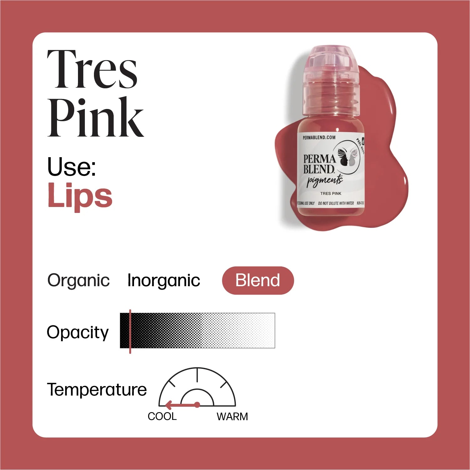 PERMA BLEND LIP PIGMENT - TRES PINK (15ml) - Luna Beauty Supplies